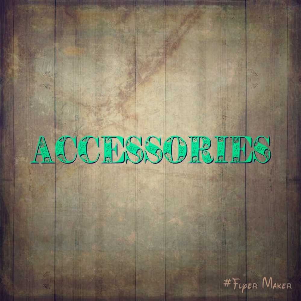 🔥 ACCESSORIES 🔥